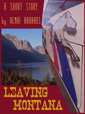 cover image of Leaving Montana